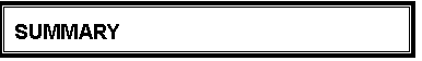 Text Box: SUMMARY 